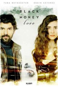 Грязные деньги, лживая любовь турецкий сериал