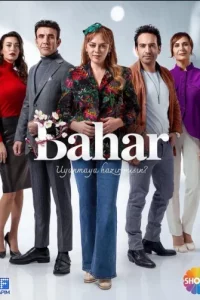 Бахар турецкий сериал